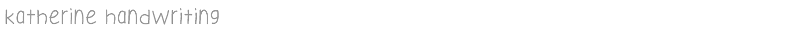 Katherine Handwriting font preview